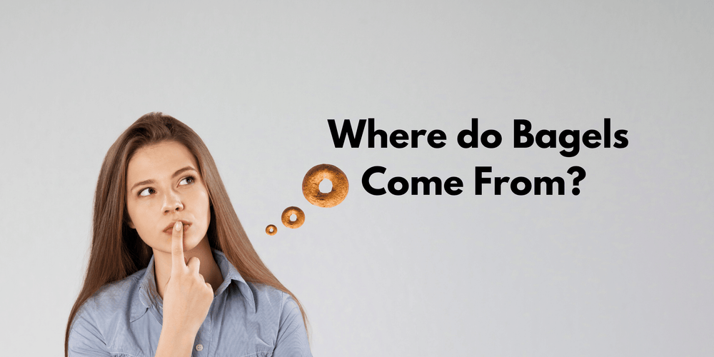 Where Do Bagels Come From?